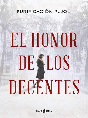 El honor de los decentes - ebook